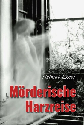 Mörderische Harzreise