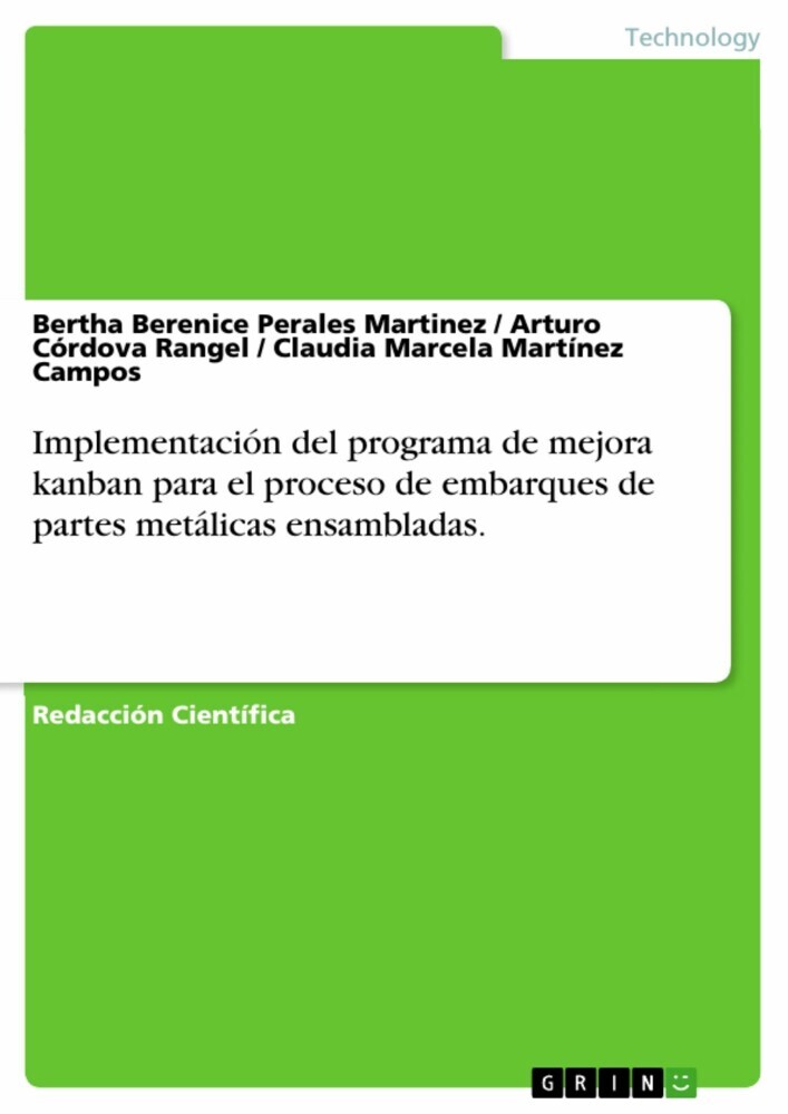 Implementación del programa de mejora kanban para el proceso de embarques de partes metálicas ensambladas. main product photo