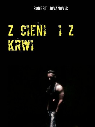 Z cieni i z krwi
