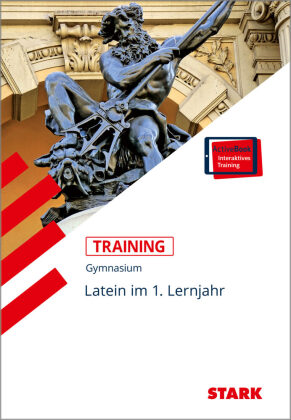 STARK Latein 1. Lernjahr - Training Gymnasium - Grundwissen, Aufgaben und Lösungen, m. 1 Buch, m. 1 Beilage