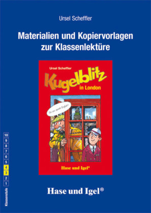 Materialien und Kopiervorlagen zur Klassenlektüre: Kugelblitz...
