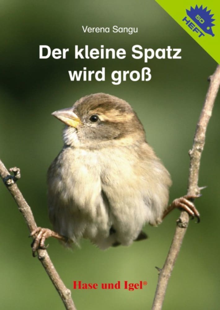 Der kleine Spatz wird groß / Igelheft 50 main product photo