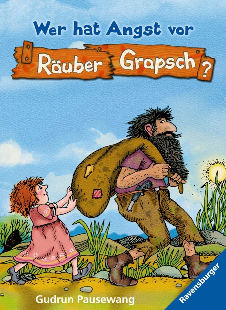 Räuber Grapsch, Band 1 - Wer hat Angst vor Räuber Grapsch? main product photo