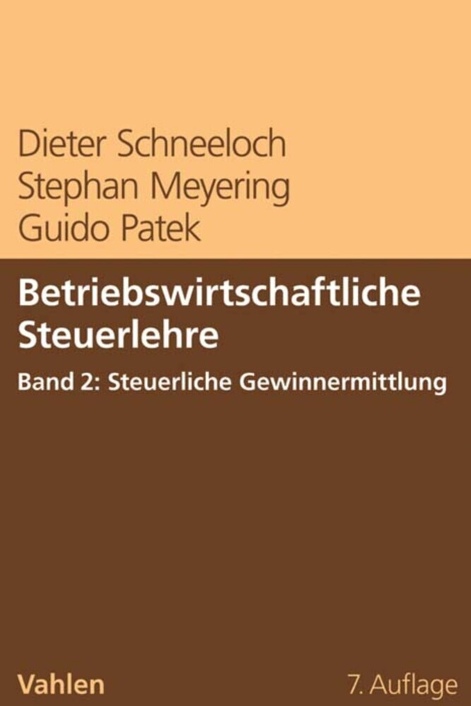 Betriebswirtschaftliche Steuerlehre Band 2: Steuerliche Gewinnermittlung main product photo