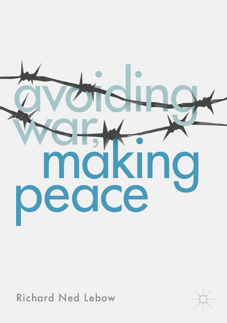 Avoiding War, Making Peace main product photo