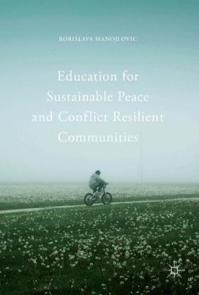 Education for Sustainable Peace and Conflict Resilient Communities