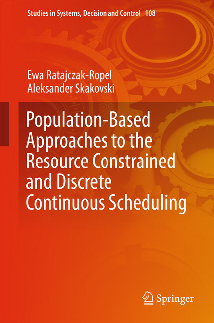 Population-Based Approaches to the Resource-Constrained and Discrete-Continuous Scheduling main product photo