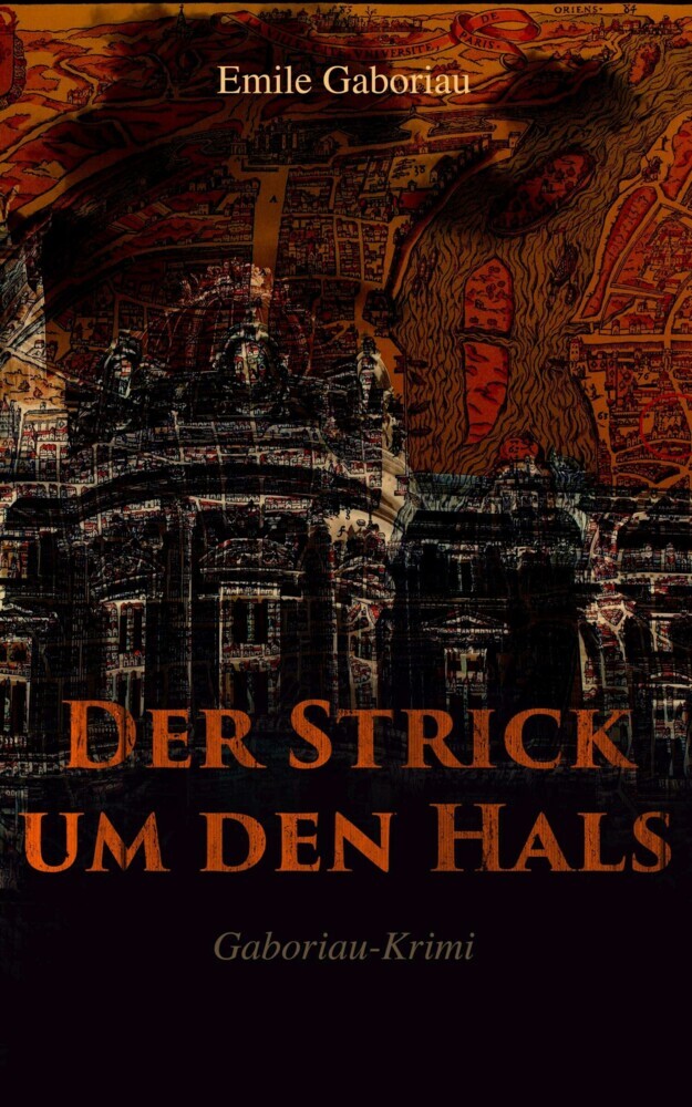 Der Strick um den Hals (Gaboriau-Krimi) main product photo