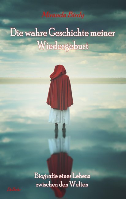 Die wahre Geschichte meiner Wiedergeburt main product photo