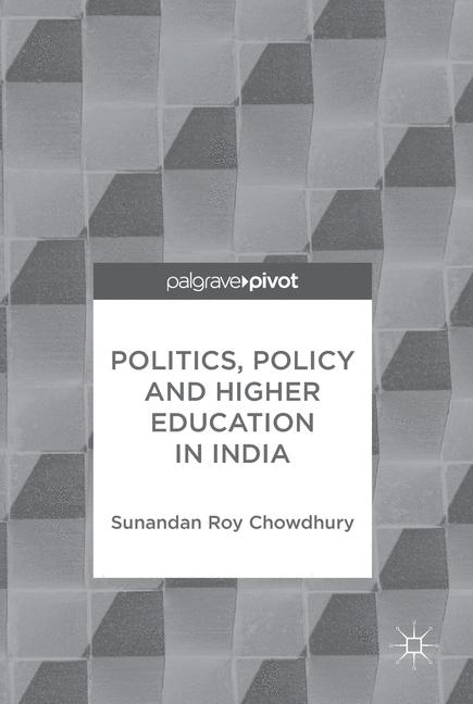 Politics, Policy and Higher Education in India main product photo