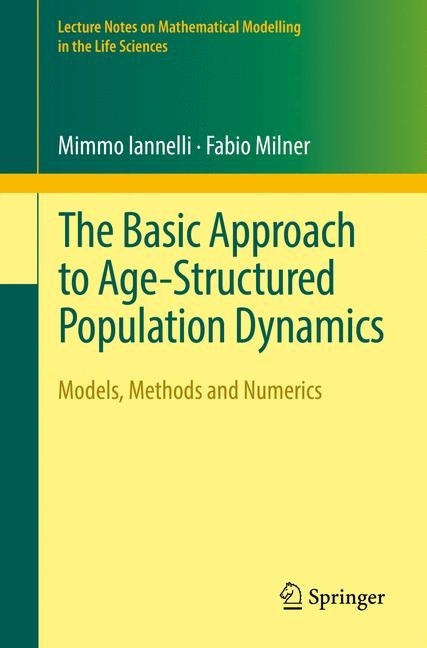 The Basic Approach to Age-Structured Population Dynamics main product photo