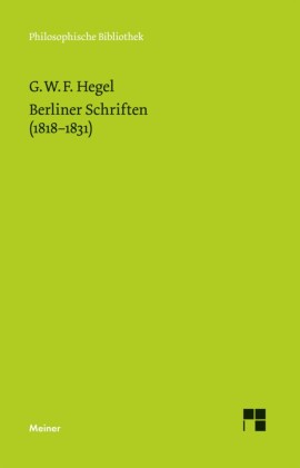 Berliner Schriften (1818-1831)