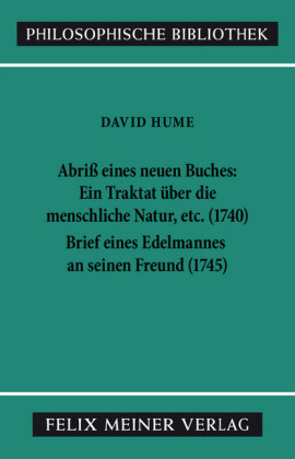 Abriss eines neuen Buches, betitelt: Ein Traktat über die menschliche Natur, etc. Brief eines Edelmannes an seinen Freund in Edinburgh