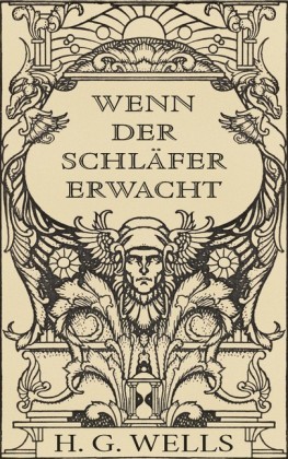 Wenn der Schläfer erwacht (illustriert)
