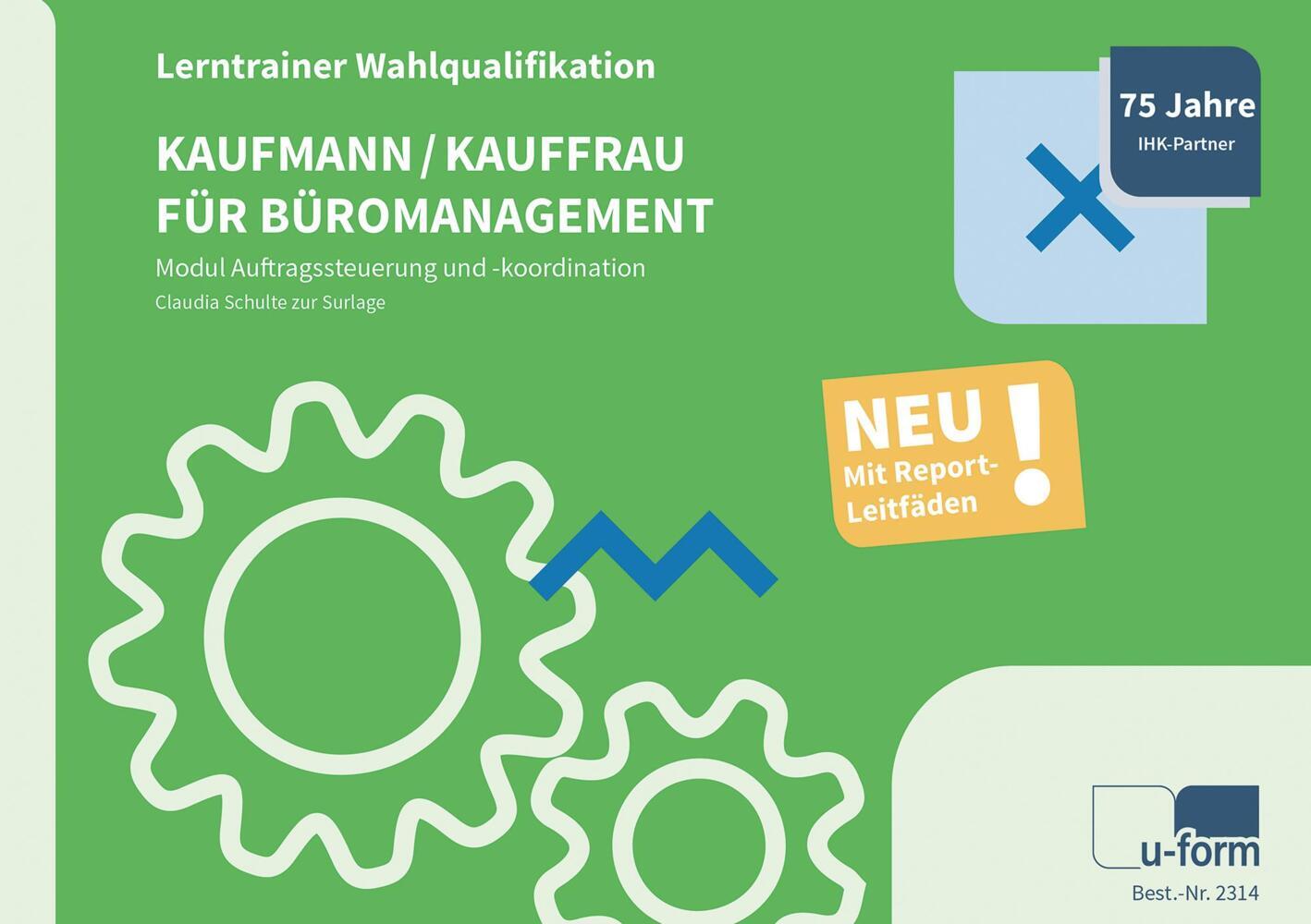 Kaufmann/-frau für Büromanagement - Lerntrainer Wahlqualifikation - Auftragssteuerung und -koordination main product photo