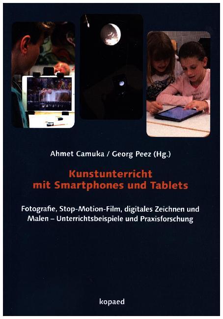 Kunstunterricht mit Smartphones und Tablets main product photo