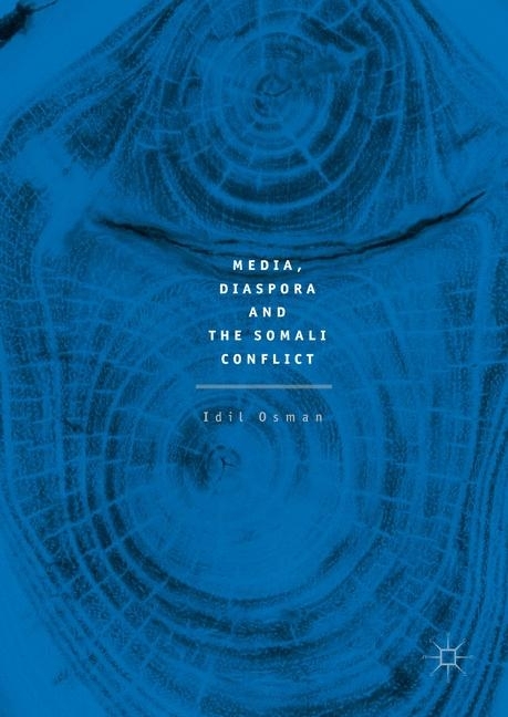 Media, Diaspora and the Somali Conflict main product photo