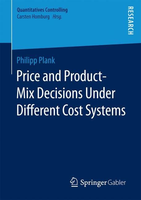 Price and Product-Mix Decisions Under Different Cost Systems main product photo