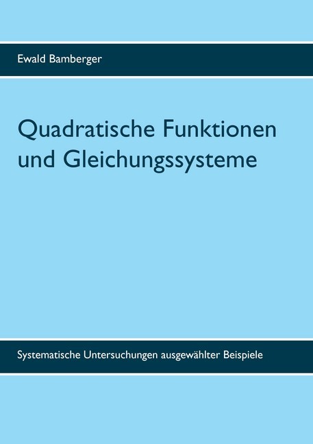 Quadratische Funktionen und Gleichungssysteme main product photo