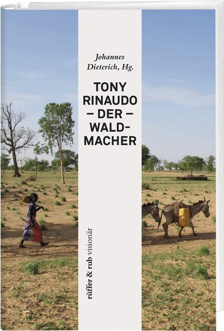 Tony Rinaudo - Der Waldmacher main product photo