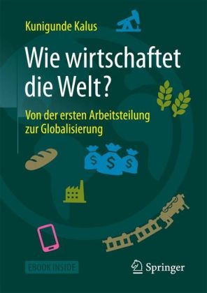 Wie wirtschaftet die Welt?