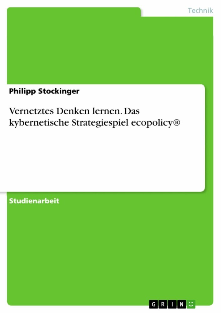 Vernetztes Denken lernen. Das kybernetische Strategiespiel ecopolicy® main product photo