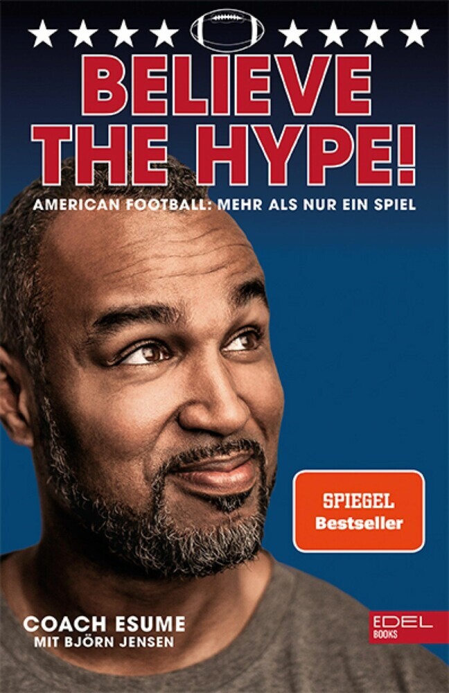 Believe the Hype! American Football - Mehr als nur ein Spiel main product photo