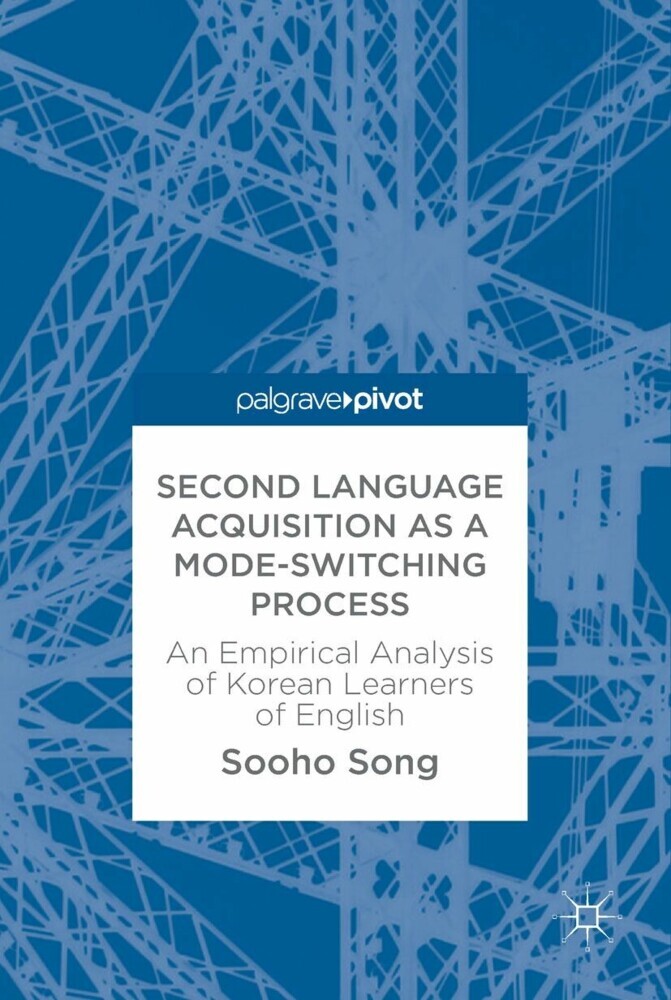 Second Language Acquisition as a Mode-Switching Process main product photo