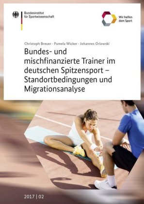 Bundes- und mischfinanzierte Trainer im deutschen Spitzensport...