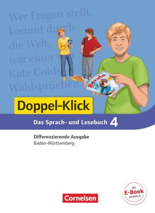Doppel-Klick - Das Sprach- und Lesebuch - Differenzierende Ausgabe Baden-Württemberg - Band 4: 8. Schuljahr
