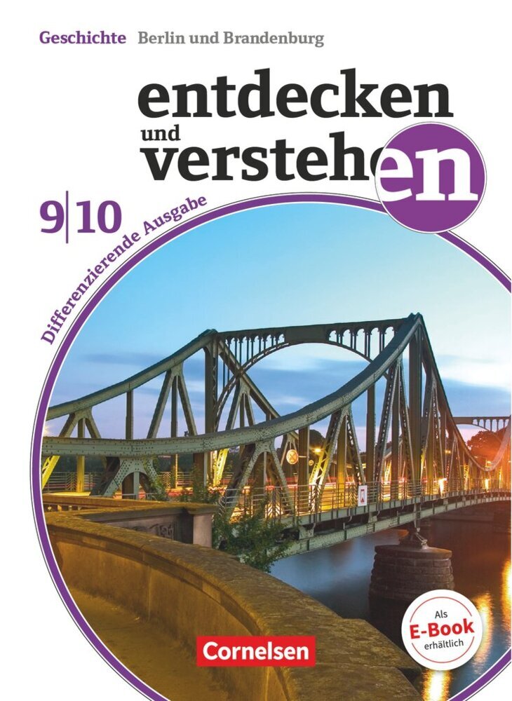 Entdecken und verstehen - Geschichtsbuch - Differenzierende Ausgabe Berlin/Brandenburg - Ausgabe ab 2017 - 9./10. Schuljahr main product photo