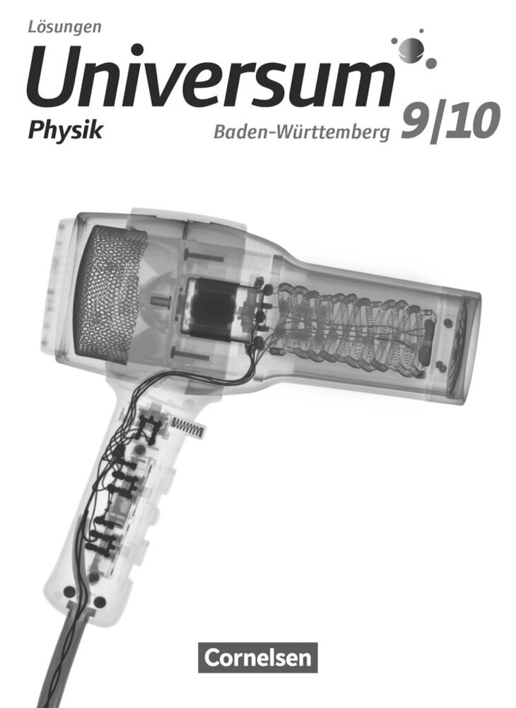 Universum Physik - Gymnasium Baden-Württemberg - Neubearbeitung - 9./10. Schuljahr main product photo