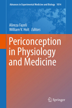 Periconception in Physiology and Medicine