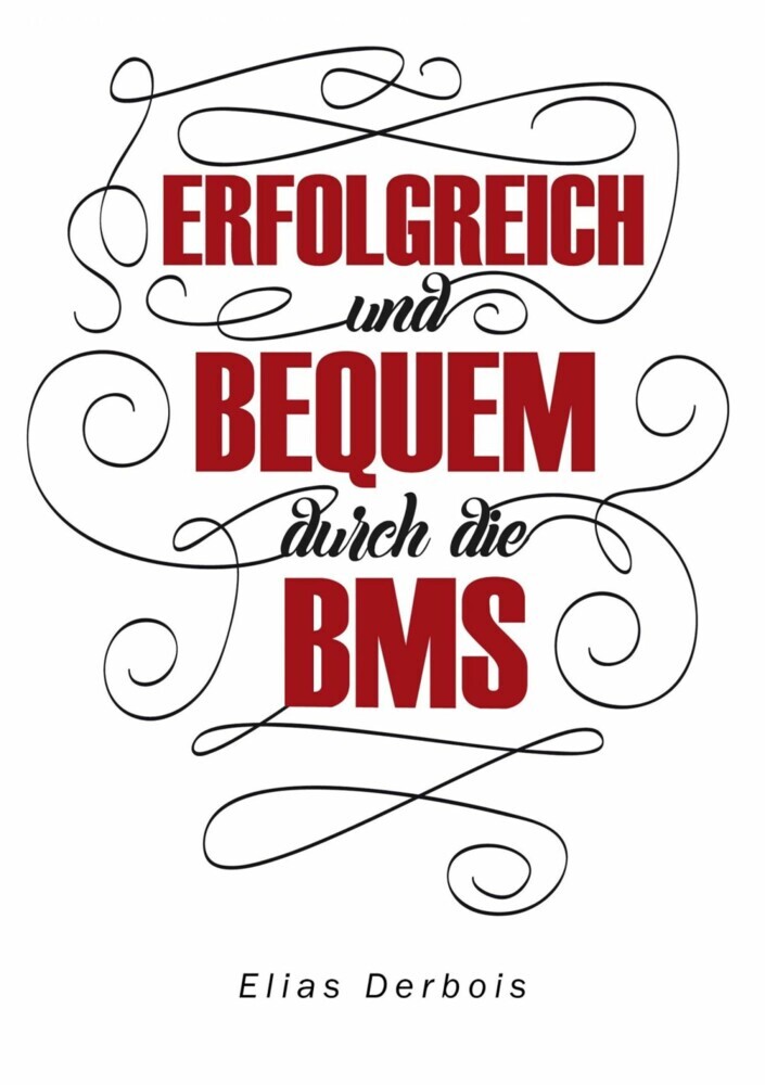 ERFOLGREICH und BEQUEM durch die BMS main product photo