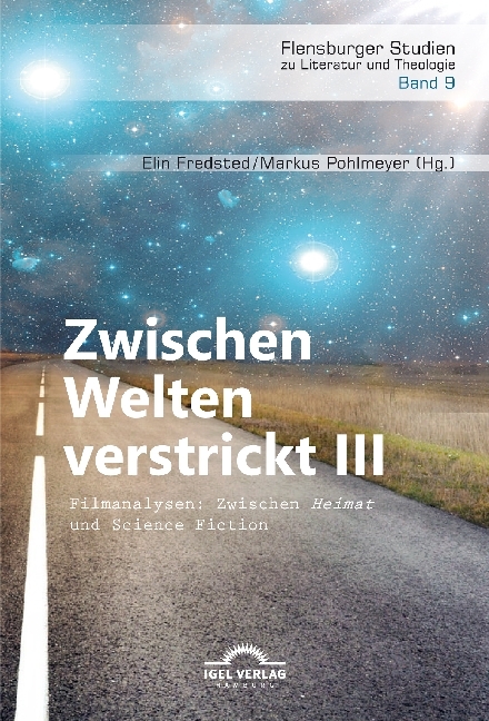 Zwischen Welten verstrickt III. Filmanalysen: Zwischen "Heimat" und Science Fiction main product photo