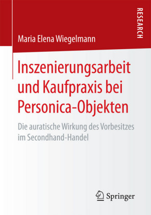 Inszenierungsarbeit und Kaufpraxis bei Personica-Objekten