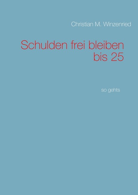 Schulden frei bleiben bis 25 main product photo