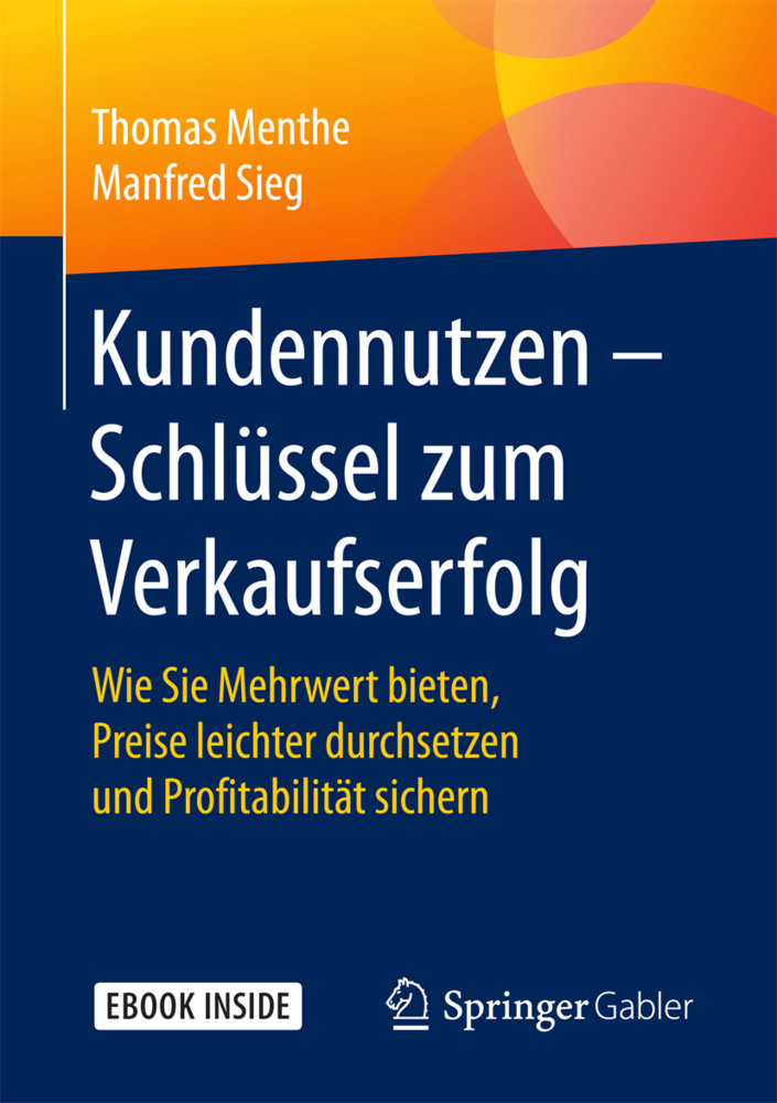 Kundennutzen - Schlüssel zum Verkaufserfolg, m. 1 Buch, m. 1 E-Book main product photo