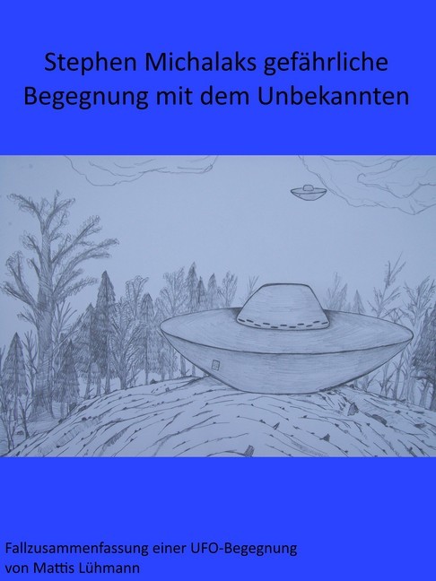 Stephen Michalaks gefährliche Begegnung mit dem Unbekannten main product photo