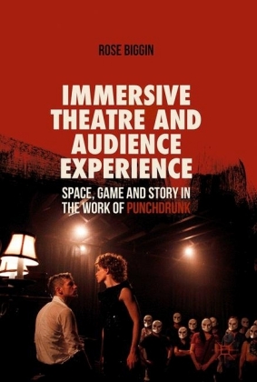 Immersive Theatre and Audience Experience
