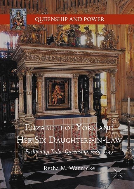 Elizabeth of York and Her Six Daughters-in-Law main product photo