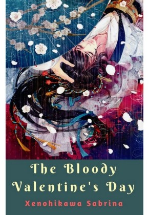 The Bloody Valentine's Day