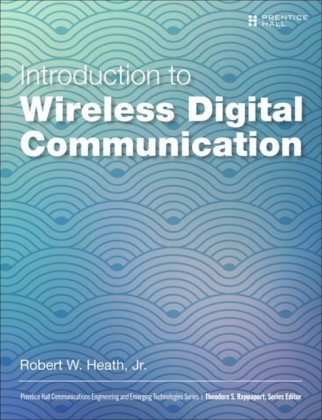 Introduction to Wireless Digital Communication