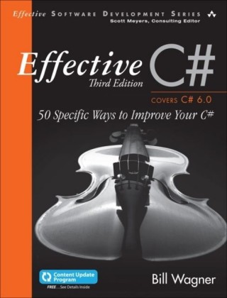 Effective C# (Covers C# 6.0), (includes Content Update Program)