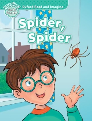 Spider, Spider (Oxford Read and Imagine Early Starter)
