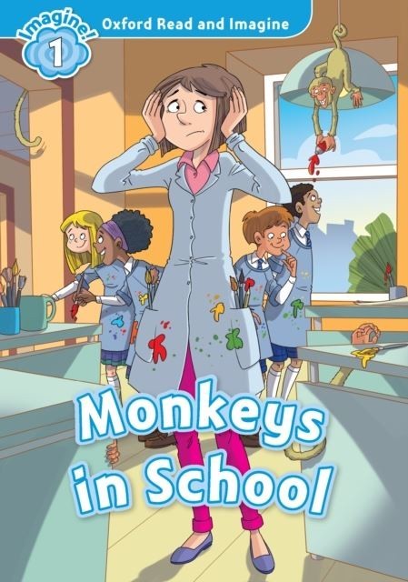 Monkeys in School (Oxford Read and Imagine Level 1) main product photo