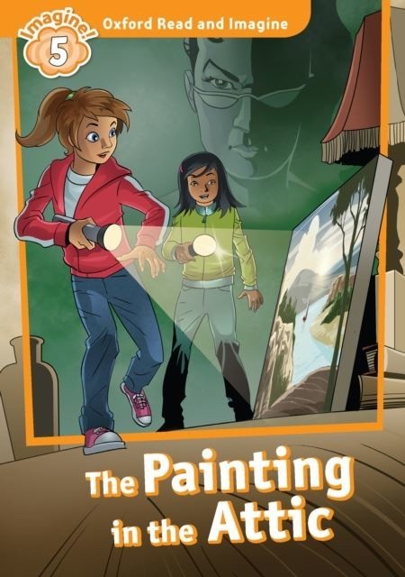 Painting in the Attic (Oxford Read and Imagine Level 5) main product photo
