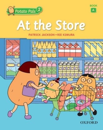 At the Store (Potato Pals 2 Book A)