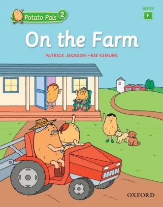 On the Farm (Potato Pals 2 Book F)