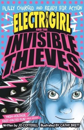 Electrigirls and the Invisible Thieves